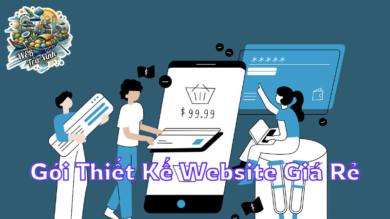 Gói Thiết Kế Website Giá Rẻ Cho Doanh Nghiệp Vừa Và Nhỏ