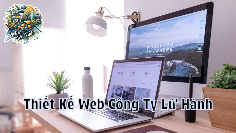 Gói Thiết Kế Website Phù Hợp Với Công Ty Lữ Hành